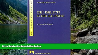 Big Deals  Dei Delitti E Delle Pene, a Cura Di F. Cambi  Full Read Most Wanted