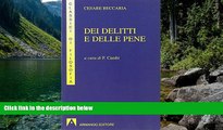 Big Deals  Dei Delitti E Delle Pene, a Cura Di F. Cambi  Full Read Most Wanted