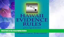Big Deals  Hawaii Evidence Rules Courtroom Quick Reference: 2013  Best Seller Books Most Wanted