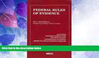 Big Deals  Federal Rules of Evidence, 2011-2012 with Evidence Map  Best Seller Books Most Wanted