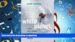 PDF ONLINE White Planet: A Mad Dash through Modern Global Ski Culture READ PDF FILE ONLINE
