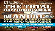 [FREE] EBOOK The Total Outdoorsman Manual (10th Anniversary Edition) (Field   Stream) ONLINE