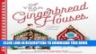 [PDF] A Year of Gingerbread Houses: Making   Decorating Gingerbread Houses for All Seasons Popular