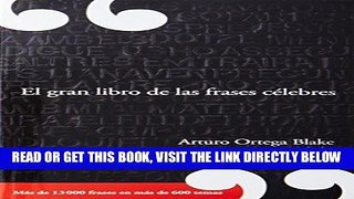[FREE] EBOOK Gran libro de las frases celeb (Spanish Edition) ONLINE COLLECTION