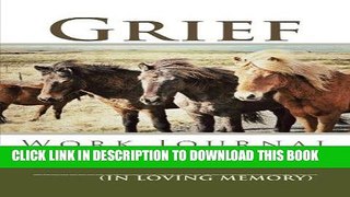 [PDF] Grief Work Journal: Horses Popular Collection
