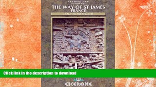 READ  The Way of St James Vol 1 (France): Le Puy to the Pyrenees (Cicerone Guides) FULL ONLINE