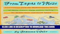 Ebook From Tapas to Meze: First Courses from the Mediterranean Shores of Spain, France, Italy,