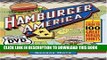 Ebook Hamburger America: One Man s Cross-Country Odyssey to Find the Best Burgers in the Nation
