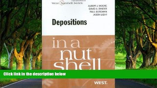 Big Deals  Depositions in a Nutshell (In a Nutshell (West Publishing)) (Nutshells)  Full Read Most