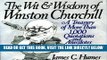 [READ] EBOOK The Wit   Wisdom of Winston Churchill: A Treasury of More Than 1,000 Quotations and