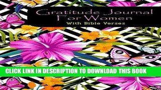 [PDF] Gratitude Journal For Women With Bible Verses: A 5-Minute Journal For The Busy Woman -