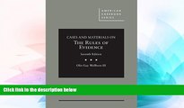 READ FULL  Cases and Materials on the Rules of Evidence (American Casebook Series)  READ Ebook
