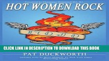 [PDF] Hot Women Rock: How to Discover Your Midlife Entrepreneurial Mojo. Full Collection