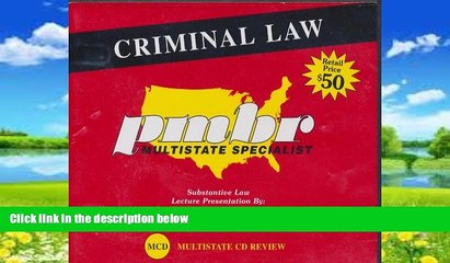 Big Deals  PMBR Multistate CD Review: Criminal Law (PMBR Multistate Specialist  Full Ebooks Most