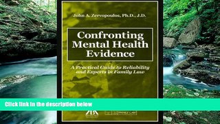 Big Deals  Confronting Mental Health Evidence: A Practical Guide to Reliability and Experts in