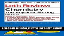 [READ] EBOOK Let s Review Chemistry: The Physical Setting BEST COLLECTION