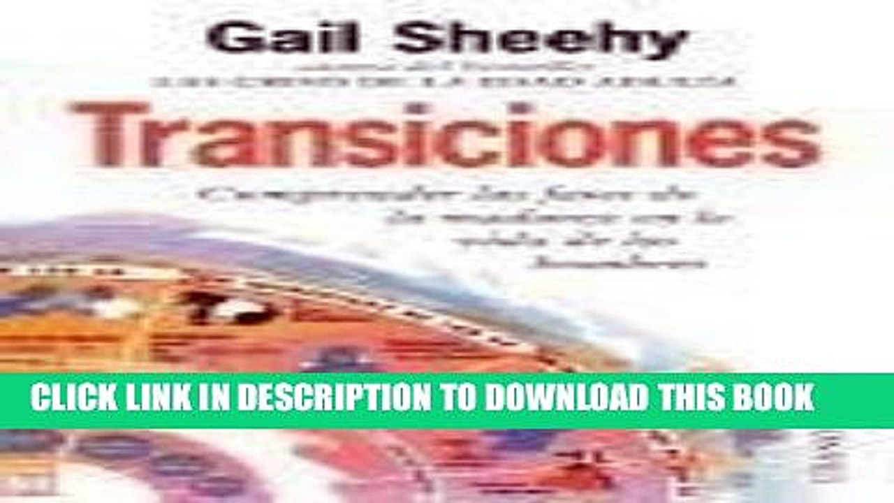 [PDF] Transiciones: Las Crisis de la Edad Adulta / Passages (Spanish Edition) Popular Online