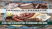 Ebook Franklin Barbecue: A Meat-Smoking Manifesto Free Read