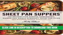 Best Seller Sheet Pan Suppers: 120 Recipes for Simple, Surprising, Hands-Off Meals Straight from