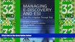 Big Deals  Managing E-Discovery and ESI: From Pre-Litigation to Trial  Best Seller Books Most Wanted