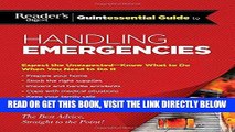 [FREE] EBOOK Reader s Digest Quintessential Guide to Handling Emergencies (RD Quintessential