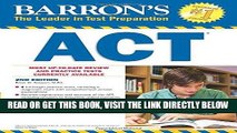 [FREE] EBOOK Barron s ACT, 2nd Edition (Barron s Act (Book Only)) BEST COLLECTION