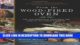 Best Seller From the Wood-Fired Oven: New and Traditional Techniques for Cooking and Baking with