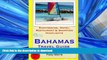 FAVORIT BOOK Bahamas Travel Guide: Sightseeing, Hotel, Restaurant   Shopping Highlights