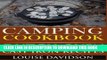 Best Seller Camping Cookbook: Dutch Oven Cast Iron Recipes (Volume 3) Free Read