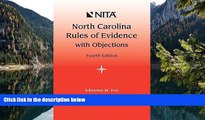 Big Deals  North Carolina Rules of Evidence with Objections  Full Read Most Wanted