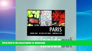 READ BOOK  Paris Insideout (Insideout City Guide: Paris) FULL ONLINE