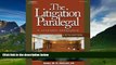 Big Deals  The Litigation Paralegal: A Systems Approach, 5E (West Legal Studies (Hardcover))  Full