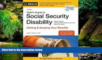 Must Have  Nolo s Guide to Social Security Disability: Getting   Keeping Your Benefits  Premium