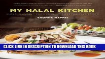 Best Seller My Halal Kitchen: Global Recipes, Cooking Tips, and Lifestyle Inspiration Free Read