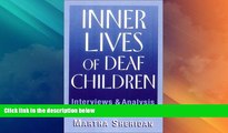 Big Deals  Inner Lives of Deaf Children: Interviews and Analysis  Best Seller Books Best Seller
