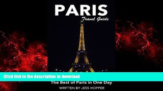 FAVORIT BOOK Paris Travel Guide (Unanchor) - The Best of Paris in One Day READ EBOOK