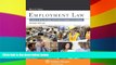 Full [PDF]  Employment Law: A Guide to Hiring, Managing, and Firing for Employers and Employees,