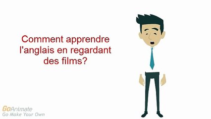 Comment apprendre à parler Anglais avec des films?