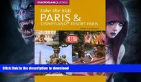 EBOOK ONLINE  Take the Kids Paris and Disneyland Resort, Paris, 6th Ed.  PDF ONLINE