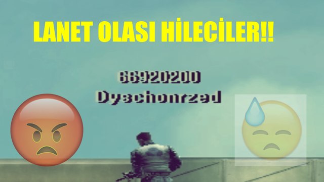 Lanet Olası Hileciler!!