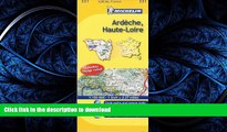 FAVORITE BOOK  Michelin Map France: Ardche, Haute-Loire 331 (Maps/Local (Michelin)) (English and