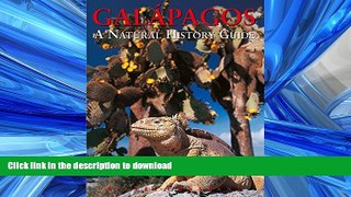READ THE NEW BOOK Galapagos: A Natural History Guide, Seventh Edition (Odyssey Illustrated Guides)