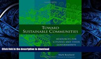 FAVORIT BOOK Toward Sustainable Communities: Resources for Citizens and Their Governments READ EBOOK