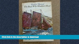 READ ONLINE The Boat Who Wouldn t Float PREMIUM BOOK ONLINE