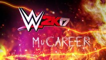 WWE 2K17 MyCareer Trailer