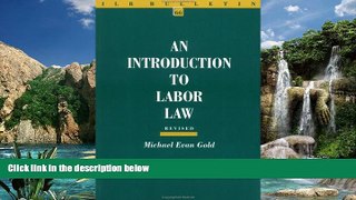 Books to Read  An Introduction to Labor Law (ILR Bulletin)  Full Ebooks Most Wanted