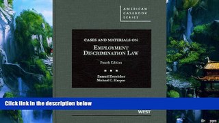 Big Deals  Cases and Materials on Employment Discrimination Law (American Casebook Series)  Full