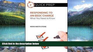 Books to Read  Responding to an EEOC Charge: What You Need to Know (Quick Prep)  Full Ebooks Most