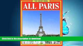 FAVORITE BOOK  Golden Book of All of Paris FULL ONLINE