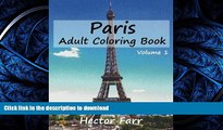 FAVORITE BOOK  Paris : Adult Coloring Book Vol.1: City Sketch Coloring Book (Wonderful Cities In